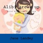 Alibi grows up: Brim Kiddies Stories Series