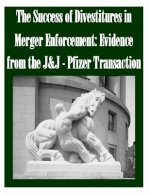 The Success of Divestitures in Merger Enforcement: Evidence from the J&J - Pfizer Transaction