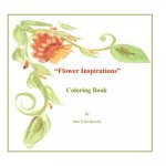 Flower Inspirations: Coloring Book