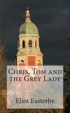 Chris, Tom and the Grey Lady: A tale from the Royal Victoria Military Hospital.