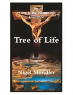 Tree of Life: Love Is the Nature of Existence
