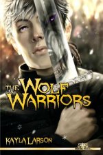The Wolf Warriors