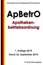 Apothekenbetriebsordnung - ApBetrO
