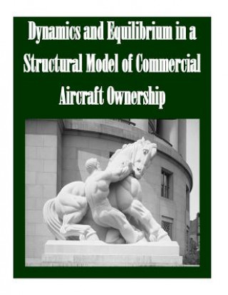 Dynamics and Equilibrium in a Structural Model of Commercial Aircraft Ownership