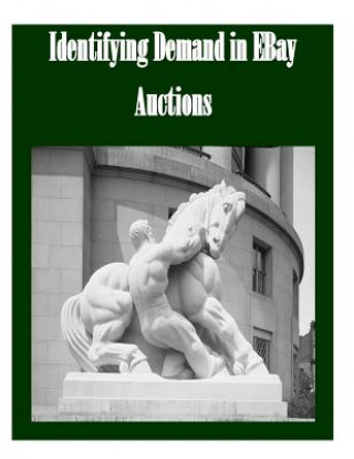 Identifying Demand in EBay Auctions