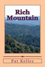 Rich Mountain: New and Revised