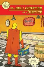 The Deli Counter of Justice