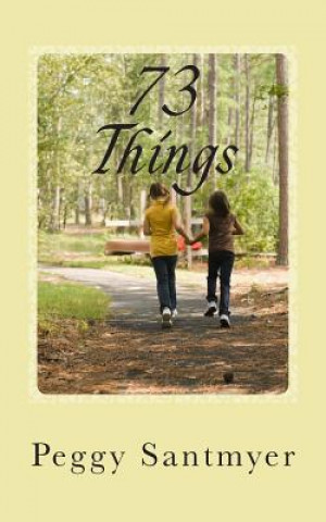 73 Things: You Really Need to Know