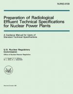 Preparation of Radiological Effluent Technical Specifications for Nuclear Power Plants