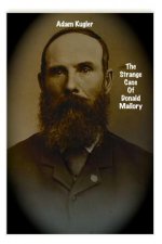 The Strange Case Of Donald Mallory