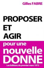 Proposer et agir pour une Nouvelle Donne