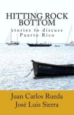 Hitting rock bottom: stories to discuss Puerto Rico