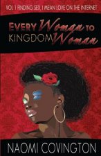 Every Woman to Kingdom Woman Vol. 1: A Mental Note