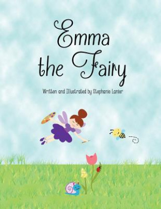 Emma the Fairy: A Book About Colors