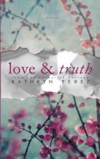 Love & Truth