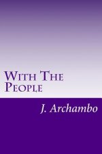 With The People: Why Not?