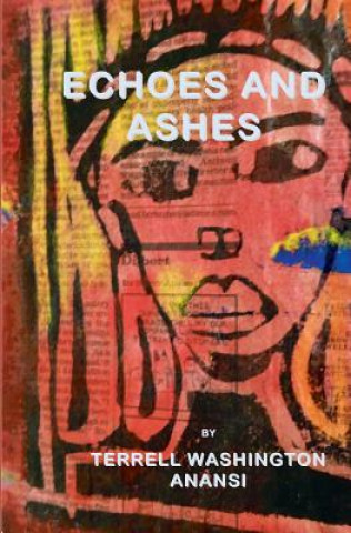Echoes and Ashes