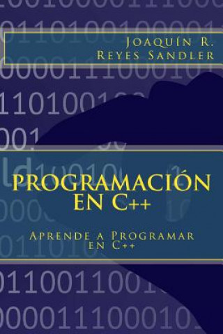 Programación en C++: Aprende a Programar en C++