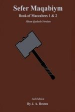 Book of Maccabees: Sefer Maqabiym