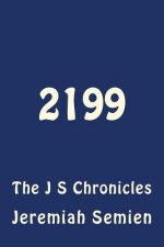 2199: The J S Chronicles