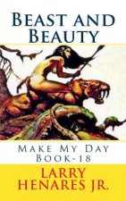 Beast and Beauty: Make My Day Book-18