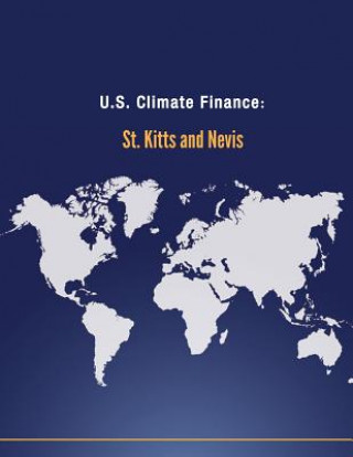 U.S. Climate Finance: St. Kitts and Nevis