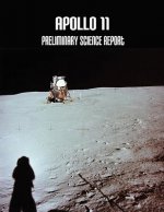Apollo 11: Preliminary Science Report