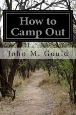 How to Camp Out