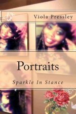 Portraits: Sparkle In Stance