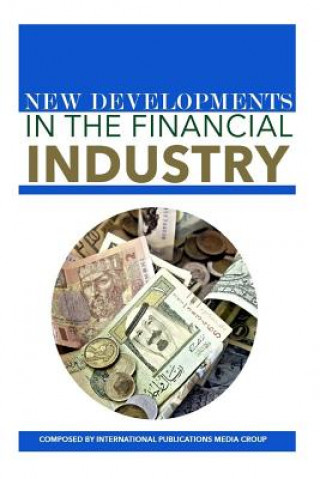 New Developments In The Financial Industry