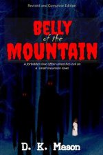 Belly Of The Mountain: Special Edition