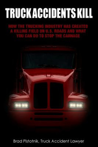 Truck Accidents Kill