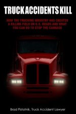 Truck Accidents Kill