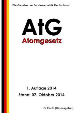 Atomgesetz - AtG