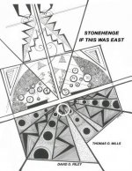 Stonehenge - If This Was East
