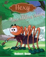 Hexy the Time Keeping Spider