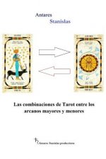 Las combinaciones de Tarot entre los arcanos mayores y menores