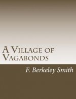 A Village of Vagabonds
