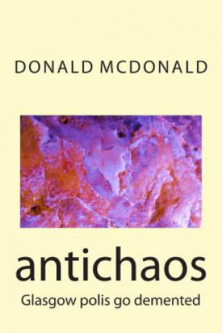 antichaos: scottish chortlecrimenoir
