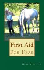 First Aid For Fear