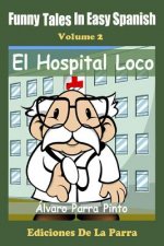 Funny Tales in Easy Spanish Volume 2