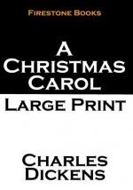 A Christmas Carol: Large Print