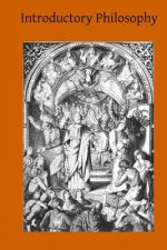 Introductory Philosophy: A Textbook for Colleges and High Schools