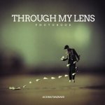 Through My Lens