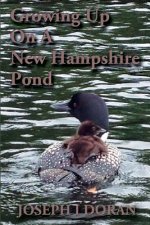 Growing Up On A New Hampshire Pond