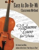Easy As Do - Re - Mi: Viola Book Two
