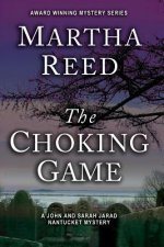 The Choking Game: A John and Sarah Jarad Nantucket Mystery