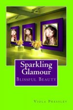 Sparkling Glamour: Photographic Secret About A Secret