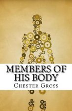 Members of His Body: Finding Your Unique Gifts