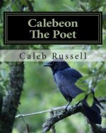 Calebeon The Poet